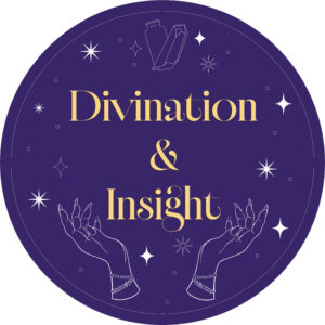 Divination, Guidance, & Insight