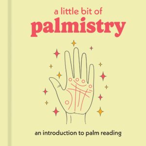 A Little Bit of Palmistry: Hardcover