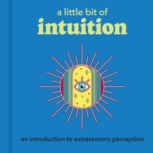 A Little Bit of Intuition: Extrasensory Perception: Hardcover